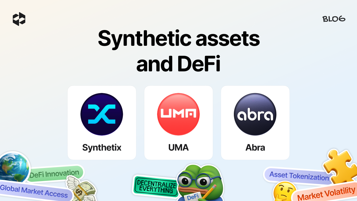Everything about synthetic assets and their role in digital finance (DeFi).